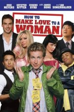 Watch How to Make Love to a Woman (2010) Eng Sub 123Movies