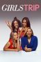 Watch Girls Trip (2017) Eng Sub 123Movies