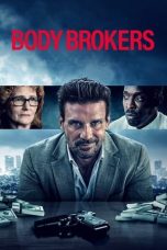 Watch Body Brokers (2021) Eng Sub 123Movies