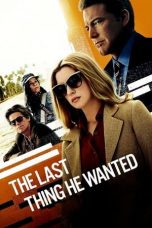 Watch The Last Thing He Wanted (2020) Eng Sub 123Movies