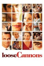 Watch Loose Cannons (2010) Eng Sub 123Movies