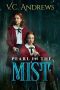 Watch V.C. Andrews’ Pearl in the Mist (2021) Eng Sub 123Movies