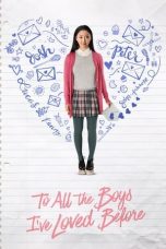 Watch To All the Boys I’ve Loved Before (2018) Eng Sub 123Movies