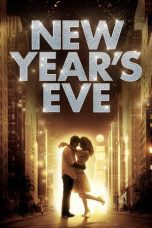 Watch New Year’s Eve (2011) Eng Sub 123Movies