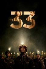 Watch The 33 (2015) Eng Sub 123Movies