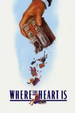 Watch Where the Heart Is (1990) Eng Sub 123Movies