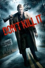 Watch Don’t Kill It (2016) Eng Sub 123Movies