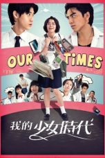 Watch Our Times (2015) Eng Sub 123Movies