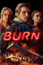 Watch Burn (2019) Eng Sub 123Movies