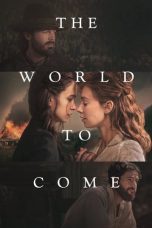 Watch The World to Come (2020) Eng Sub 123Movies