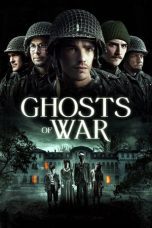 Watch Ghosts of War (2020) Eng Sub 123Movies