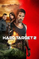 Watch Hard Target 2 (2016) Eng Sub 123Movies