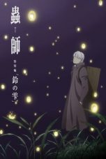 Watch Mushishi: The Next Chapter – Drops of Bells (2015) Eng Sub 123Movies