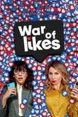 Watch War of Likes (2021) Eng Sub 123Movies