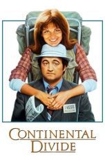 Watch Continental Divide (1981) Eng Sub 123Movies