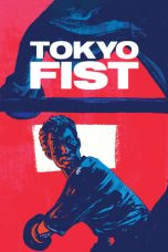 Watch Tokyo Fist (1995) Eng Sub 123Movies