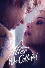 Watch After We Collided (2020) Eng Sub 123Movies