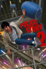 Watch Police Story 2 (1988) Eng Sub 123Movies