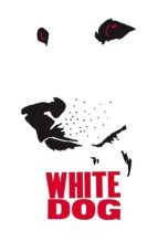 Watch White Dog (1982) Eng Sub 123Movies