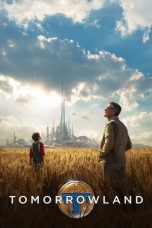 Watch Tomorrowland (2015) Eng Sub 123Movies