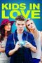 Watch Kids in Love (2016) Eng Sub 123Movies