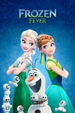 Watch Frozen Fever (2015) Eng Sub 123Movies