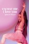 Watch ariana grande: excuse me, i love you (2020) Eng Sub 123Movies