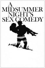 Watch A Midsummer Night’s Sex Comedy (1982) Eng Sub 123Movies