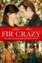 Watch Fir Crazy (2013) Eng Sub 123Movies