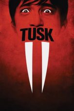 Watch Tusk (2014) Eng Sub 123Movies