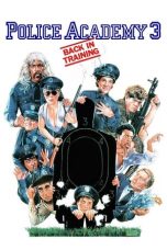 Watch Police Academy 3: Back in Training (1986) Eng Sub 123Movies