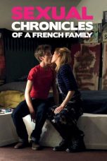 Watch Sexual Chronicles of a French Family (2012) Eng Sub 123Movies