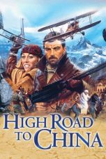 Watch High Road to China (1983) Eng Sub 123Movies