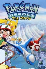 Watch Pokémon Heroes: Latios and Latias (2002) Eng Sub 123Movies