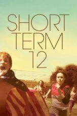 Watch Short Term 12 (2013) Eng Sub 123Movies