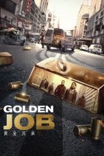 Watch Golden Job (2018) Eng Sub 123Movies