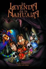 Watch The Legend of the Nahuala (2007) Eng Sub 123Movies