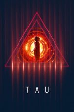 Watch Tau (2018) Eng Sub 123Movies