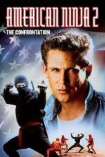 Watch American Ninja 2: The Confrontation (1987) Eng Sub 123Movies