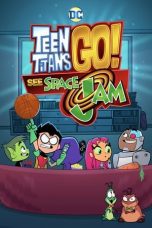 Watch Teen Titans Go! See Space Jam (2021) Eng Sub 123Movies