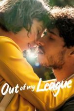 Watch Out Of My League (2020) Eng Sub 123Movies