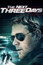 Watch The Next Three Days (2010) Eng Sub 123Movies