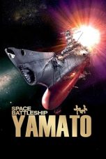 Watch Space Battleship Yamato (2010) Eng Sub 123Movies