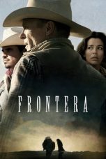 Watch Frontera (2014) Eng Sub 123Movies