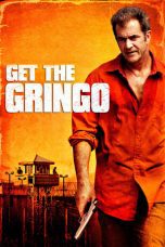 Watch Get the Gringo (2012) Eng Sub 123Movies