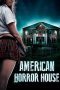 Watch American Horror House (2012) Eng Sub 123Movies