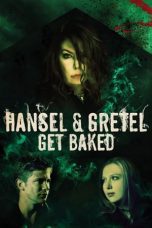 Watch Hansel and Gretel Get Baked (2013) Eng Sub 123Movies