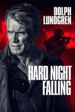 Watch Hard Night Falling (2019) Eng Sub 123Movies