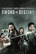 Watch Crouching Tiger, Hidden Dragon: Sword of Destiny (2016) Eng Sub 123Movies