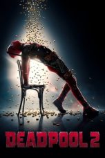 Watch Deadpool 2 (2018) Eng Sub 123Movies